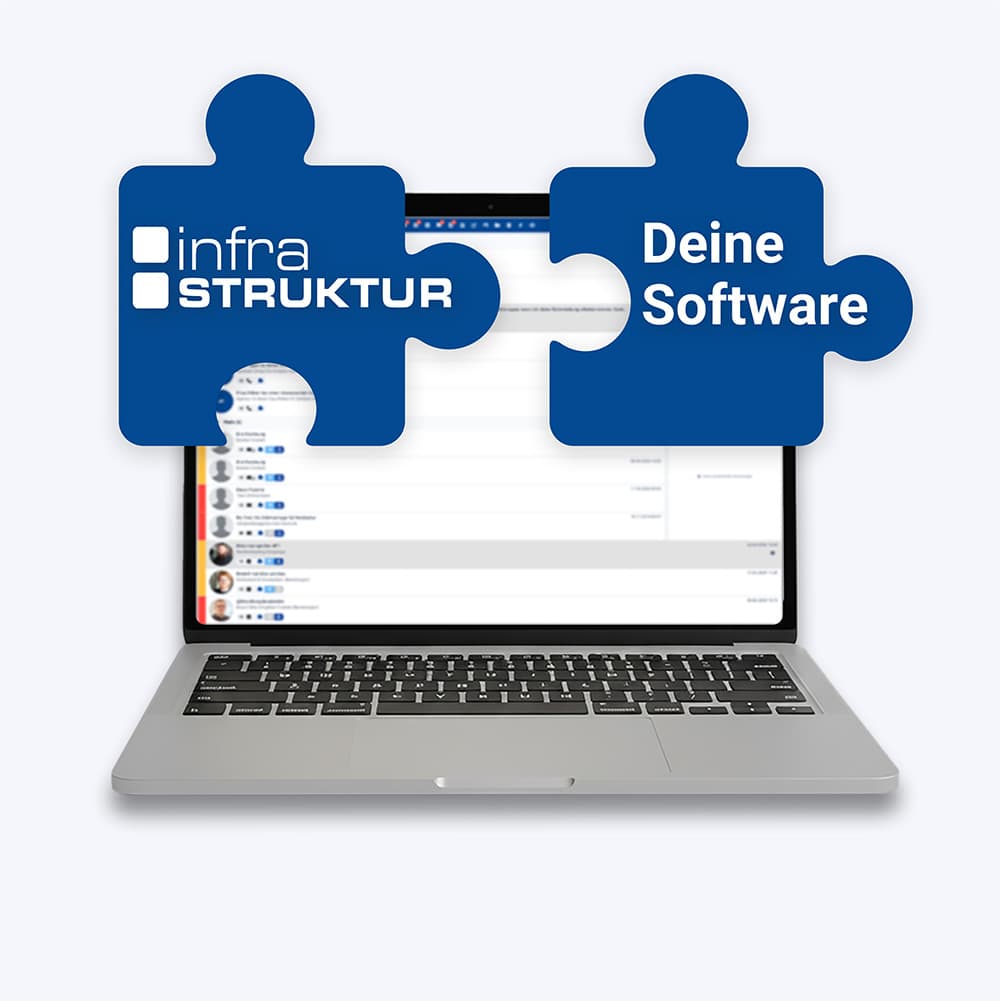 infra-struktur als Puzzleteil neben der bestehenden Software